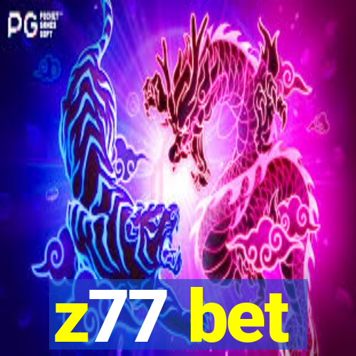 z77 bet